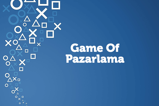 game of pazarlama