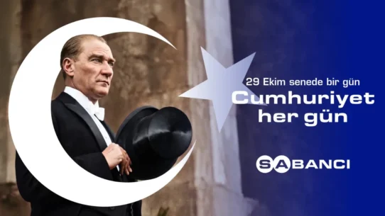 Sabancı Holding'den 29 Ekim Filmi: Cumhuriyet Her Gün